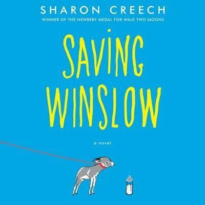 Cover for Sharon Creech · Saving Winslow (CD) (2018)