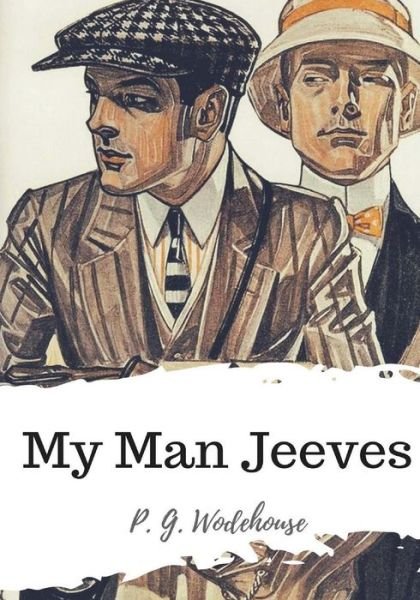 Cover for P. G. Wodehouse · My Man Jeeves (Pocketbok) (2018)