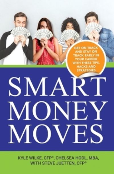 Cover for Chelsea Hodl · Smart Money Moves (Paperback Book) (2018)