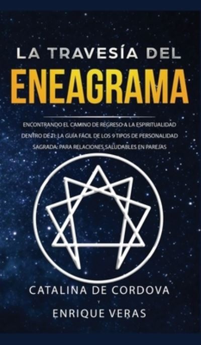 Cover for Catalina de Cordova · La travesia del Eneagrama (Inbunden Bok) (2020)