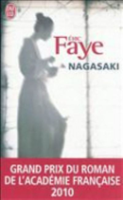 Cover for Eric Faye · Nagasaki (Paperback Book) (2011)