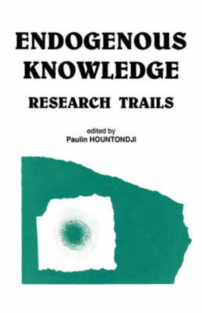 Cover for Paulin Hountondji · Endogenous Knowledge: Research Tra (Paperback Book) (1999)