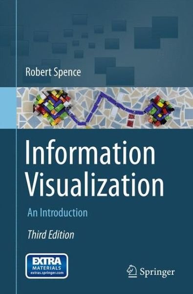 Cover for Robert Spence · Information Visualization: An Introduction (Taschenbuch) [3rd ed. 2014 edition] (2014)