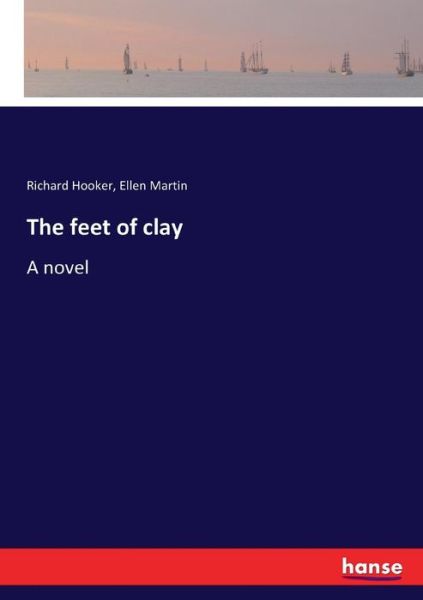 Cover for Hooker · The feet of clay (Bok) (2017)