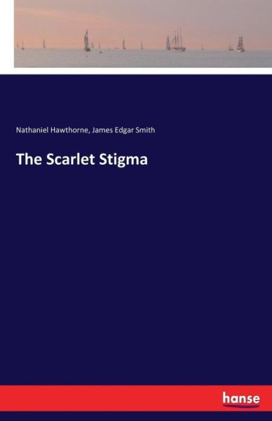 Cover for Hawthorne · The Scarlet Stigma (Buch) (2017)