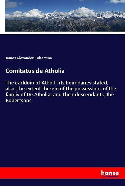 Cover for Robertson · Comitatus de Atholia (Book)