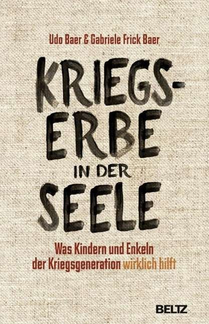 Cover for Baer · Kriegserbe in der Seele (Book)