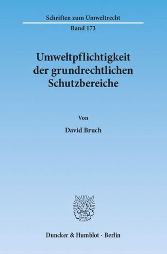 Cover for Bruch · Umweltpflichtigkeit der grundrech (Book) (2012)