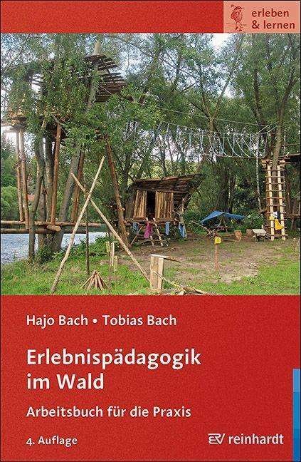 Cover for Bach · Erlebnispädagogik im Wald (Bok)