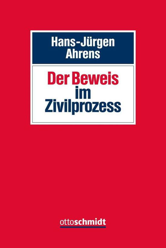 Cover for Ahrens · Der Beweis im Zivilprozess (Book)