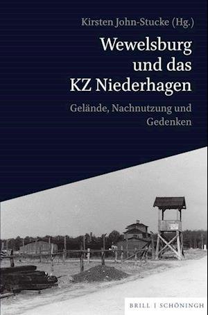 Cover for Kirsten John-Stucke · Wewelsburg und das KZ Niederhagen (Buch) (2023)