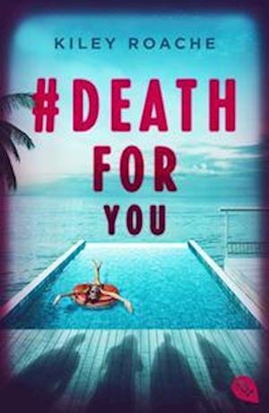 Cover for Kiley Roache · # Death for You (Buch) (2023)