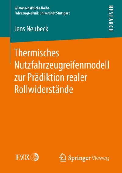 Thermisches Nutzfahrzeugreifenm - Neubeck - Libros -  - 9783658215408 - 6 de abril de 2018