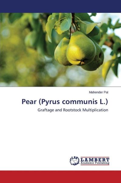 Cover for Pal Mahender · Pear (Pyrus Communis L.) (Paperback Book) (2015)