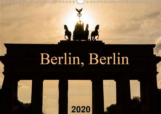 Cover for Grau · Berlin, Berlin 2020 (Wandkalender (Bok)