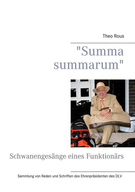 Cover for Rous · &quot;Summa summarum&quot; (Buch)