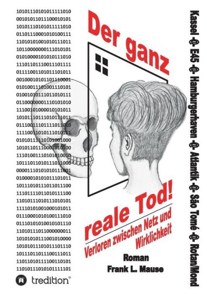 Cover for Mause · Der ganz reale Tod (Book) (2016)