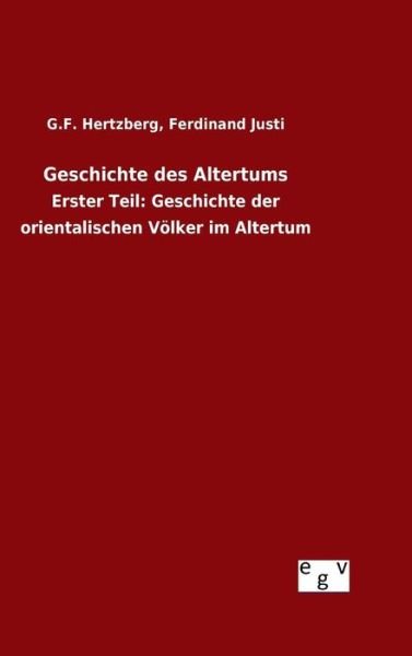 Cover for G F Justi Ferdinand Hertzberg · Geschichte Des Altertums (Hardcover Book) (2015)