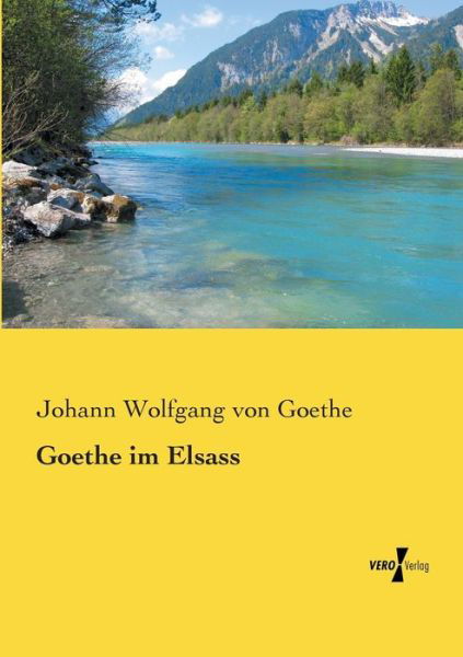 Cover for Goethe · Goethe im Elsass (Bok) (2020)