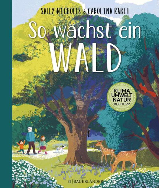 Cover for Sally Nicholls · So wächst ein Wald (Innbunden bok) (2021)