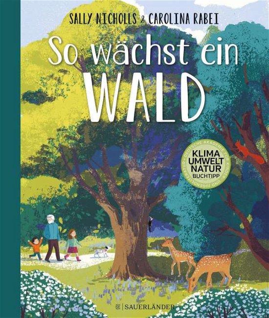 Cover for Sally Nicholls · So wächst ein Wald (Hardcover Book) (2021)