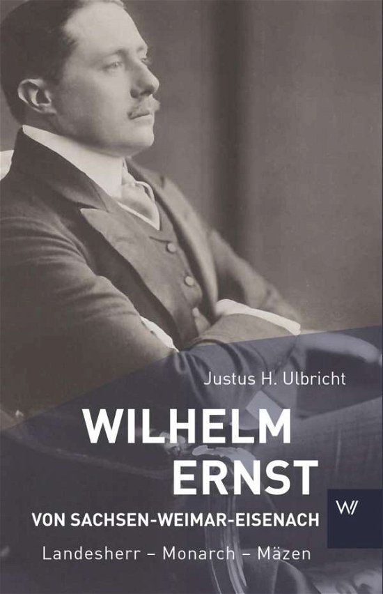 Cover for Ulbricht · Wilhelm Ernst von Sachsen-Weim (Bok)