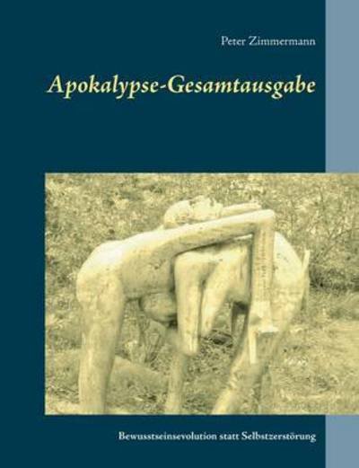 Cover for Zimmermann · Apokalypse-Gesamtausgabe (Bog) (2016)