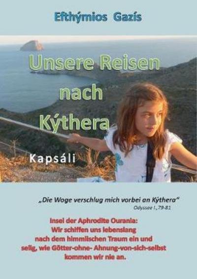 Cover for Gazis · Unsere Reisen nach Kýthera (Bok) (2017)