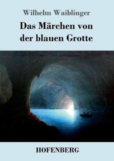 Cover for Waiblinger · Das Märchen von der blauen G (Bok) (2017)