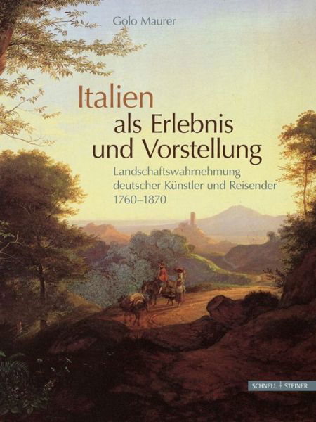 Cover for Maurer · Italien als Erlebnis und Vorstel (Book) (2014)
