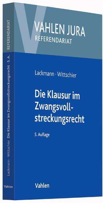 Cover for Lackmann · Die Klausur im Zwangsvollstrec (Book)