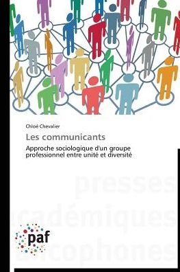 Cover for Chevalier · Les communicants (Book)