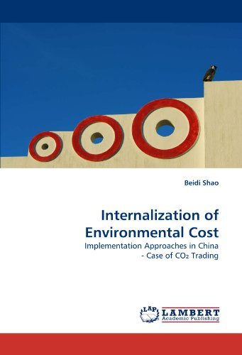 Cover for Beidi Shao · Internalization of Environmental Cost: Implementation Approaches in China - Case of Co? Trading (Pocketbok) (2011)