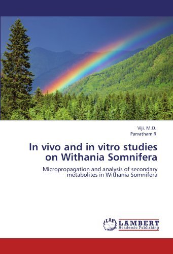 Cover for Parvatham R · In Vivo and in Vitro Studies on Withania Somnifera: Micropropagation and Analysis of Secondary Metabolites in Withania Somnifera (Paperback Bog) (2011)