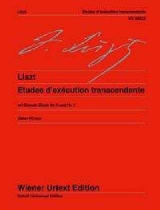 Cover for Franz Liszt · Etudes d'execution transcendante: Edited from the sources and provided with notes on interpretation. piano. (Partitur) (2005)