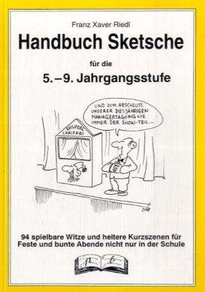 Handbuch Sketche für 5.-9.Jg. - Riedl - Books -  - 9783892912408 - 