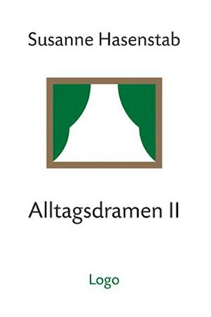 Cover for Susanne Hasenstab · Alltagsdramen II (Book) (2023)