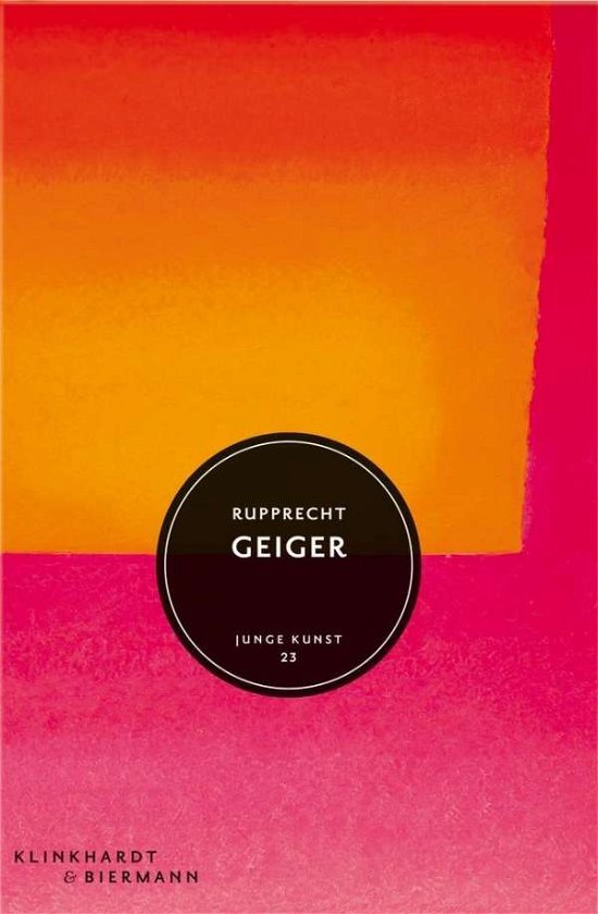 Rupprecht Geiger - Düchting - Boeken -  - 9783943616408 - 