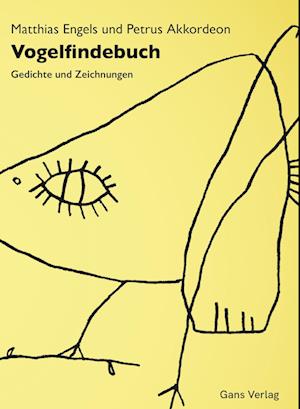 Vogelfindebuch - Matthias Engels - Books - Gans Verlag - 9783946392408 - December 9, 2024