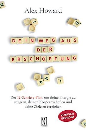 Cover for Alex Howard · Dein Weg aus der Erschöpfung (Book) (2022)