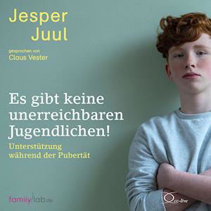 Cover for Jesper Juul · Es gibt keine unerreichbaren Jugendlichen! (Lydbog (CD)) (2023)