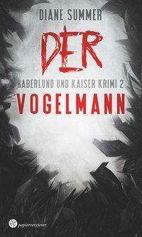 Der Vogelmann - Summer - Books -  - 9783959626408 - 
