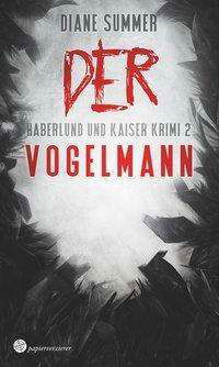 Der Vogelmann - Summer - Książki -  - 9783959626408 - 