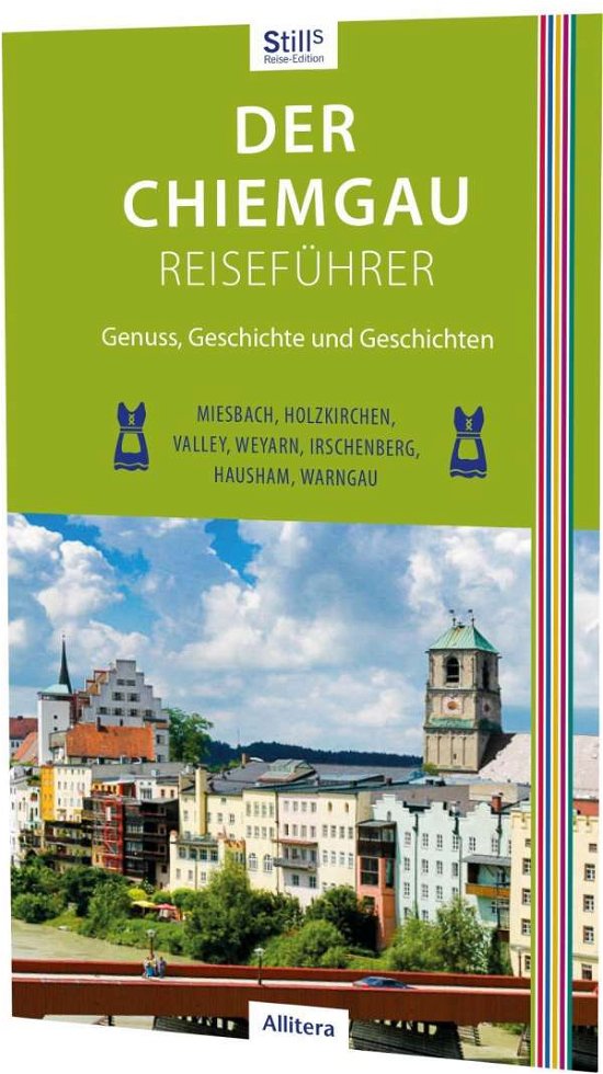 Cover for Still · Der Chiemgau-Reiseführer (Book)