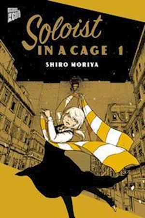 Cover for Shiro Moriya · Soloist in a Cage 1 (Paperback Book) (2022)