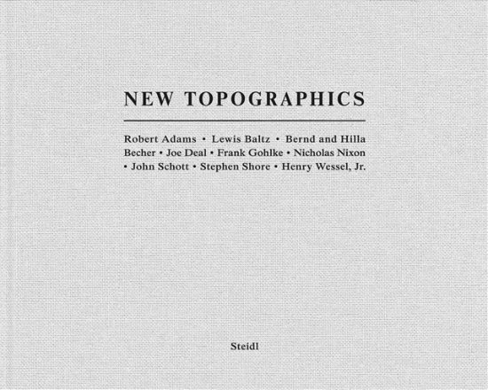 Cover for Britt Salvesen · New Topographics (Hardcover Book) (2024)