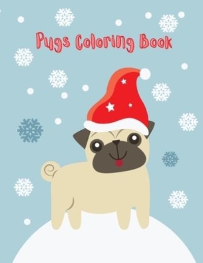 Cover for Fetid Derek · Pugs Coloring Book (Pocketbok) (2021)