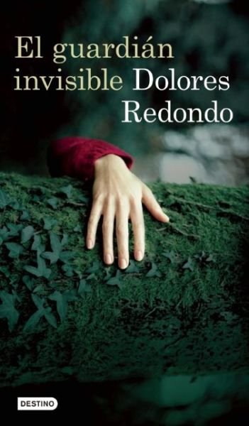 Cover for Dolores Redondo · El Guardian Invisible (Paperback Book) (2015)
