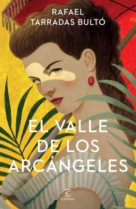 Cover for Rafael Tarradas · El Valle de Los Arcángeles (Paperback Book) (2022)