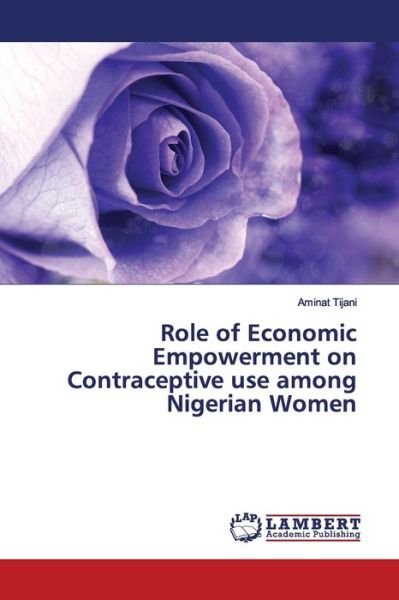Cover for Tijani · Role of Economic Empowerment on (Bog) (2019)
